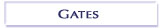 Gates